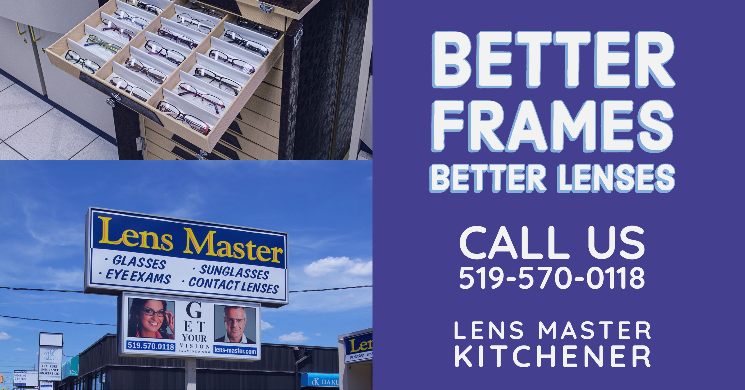 Better Frames with Better Lenses Lens Master Kitchener
